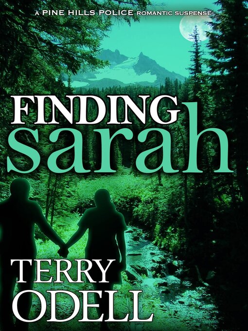 Title details for Finding Sarah by Terry Odell - Available
